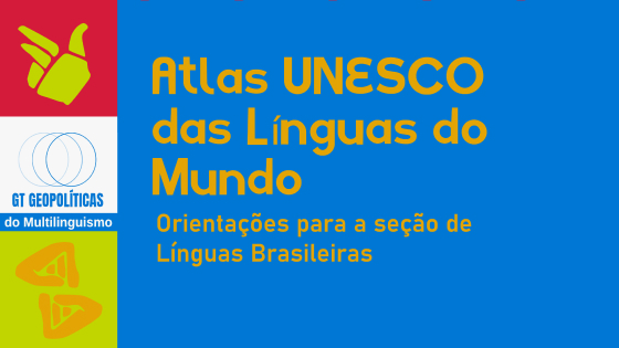 GT Geopolíticas do Multilinguismo publica e-book sobre Atlas UNESCO