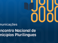 Comunicações – II Encontro Nacional de Municípios Plurilíngues