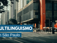 Multilinguismo nas ruas de São Paulo